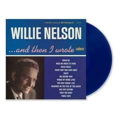 LP Willie Nelson: ... And Then I Wrote LTD | CLR