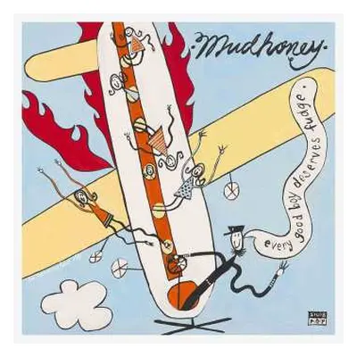 2CD Mudhoney: Every Good Boy Deserves Fudge DLX