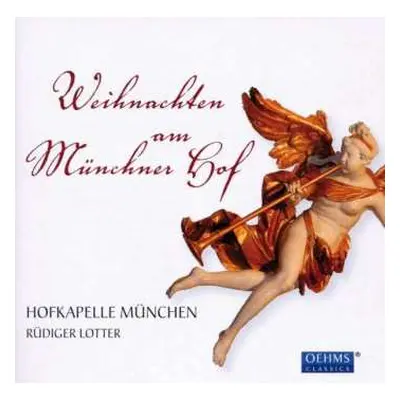 CD Neue Hofkapelle München: Weihnachten Am Münchner Hof