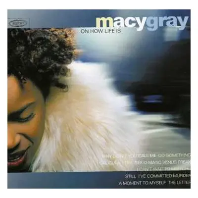 CD Macy Gray: On How Life Is