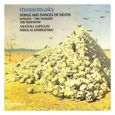 CD Modest Mussorgsky: Songs And Dances Of Death - Sunless - The Nursery - The Peepshow