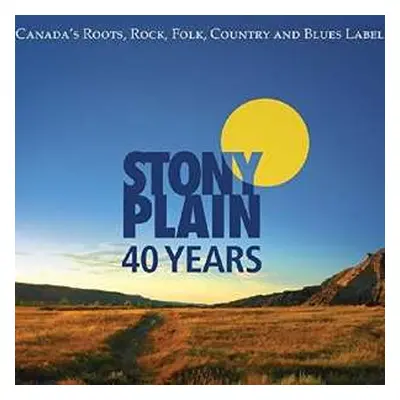 3CD Various: 40 Years Of Stony Plain Records