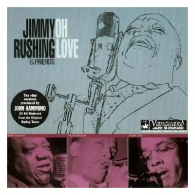 CD Jimmy Rushing & Friends: Oh Love