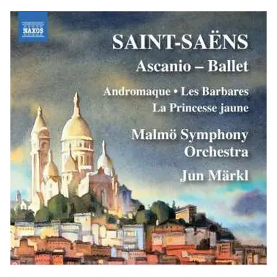 CD Camille Saint-Saëns: Ascanio - Ballet