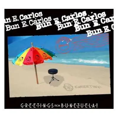 CD Bun E. Carlos: Greetings From Bunezuela!