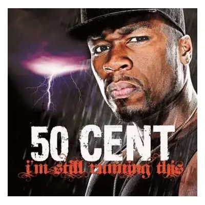 CD 50 Cent: I'm Still Running This