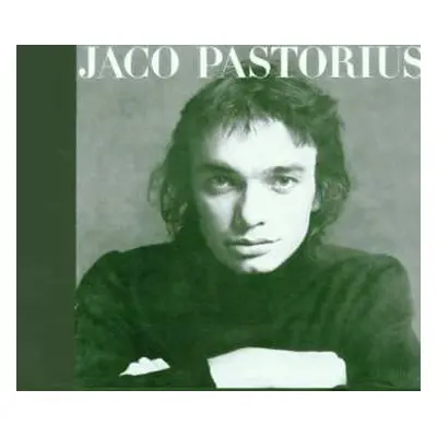 CD Jaco Pastorius: Jaco Pastorius