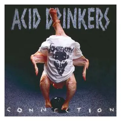 CD Acid Drinkers: Infernal Connection