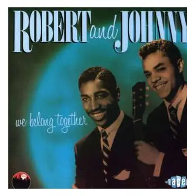 CD Robert & Johnny: We Belong Together