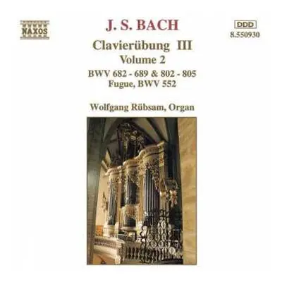 CD Johann Sebastian Bach: Clavierübung III: Volume 2