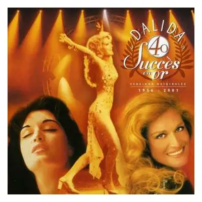 2CD Dalida: 40 Succès En Or