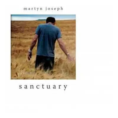 LP/CD Martyn Joseph: Sanctuary LTD