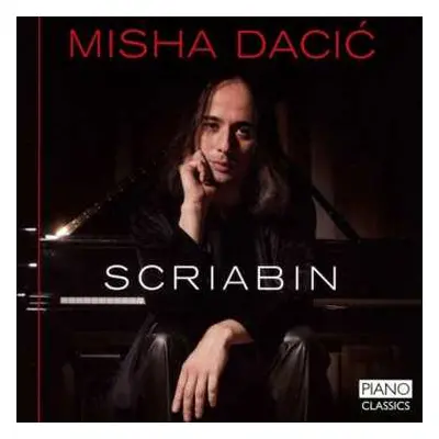 CD Misha Dacic: Scriabin