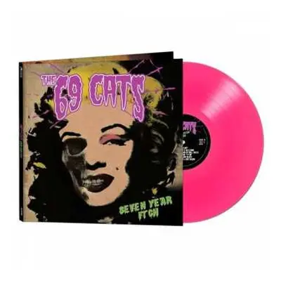 LP The 69 Cats: Seven Year Itch LTD | CLR