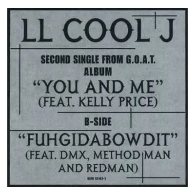 LP LL Cool J: You And Me / Fuhgidabowdit