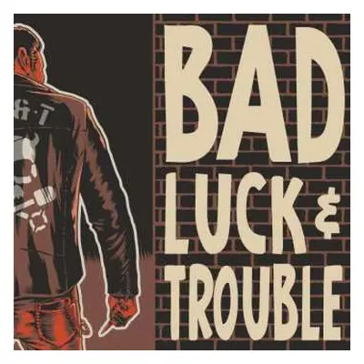 CD Bad Luck & Trouble from Sweden: Bad Luck & Trouble