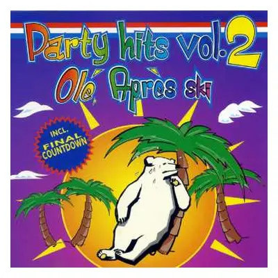 CD Various: Party Hits Vol. 2 (Olé Après Ski)