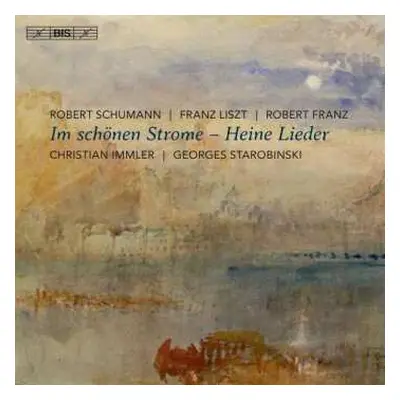 SACD Christian Immler: Im schönen Strome - Heine Lieder