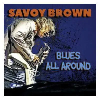 CD Savoy Brown: Blues All Around