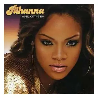 CD Rihanna: Music Of The Sun