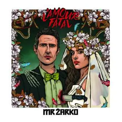 CD Mr Žarko: L’Amour Fatal