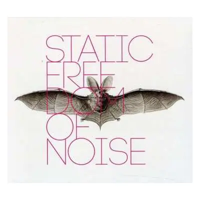 CD Static: Freedom Of Noise DIGI