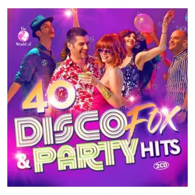 2CD Olaf-leonard-nic Henning: The World Of 40 Disco Fox & Party Hits