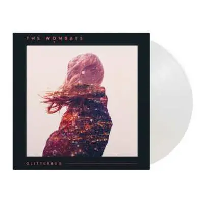 LP The Wombats: Glitterbug (180g) (limited Numbered Edition) (crystal Clear Vinyl)