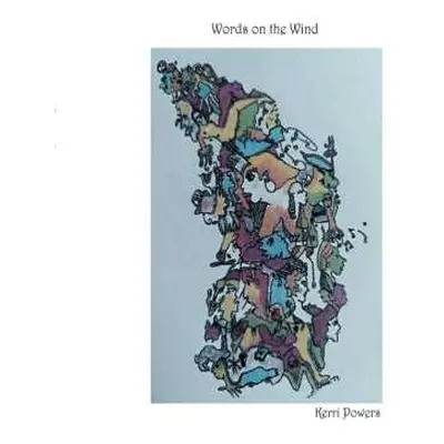 CD Kerri Powers: Words On The Wind