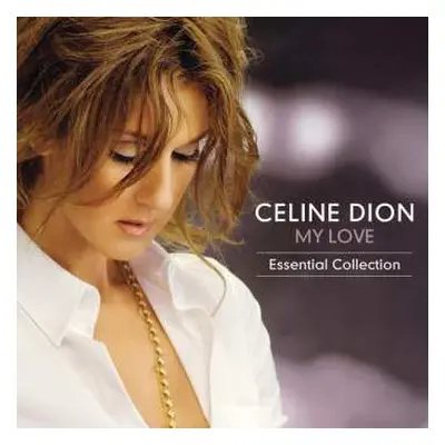 2LP Céline Dion: My Love (The Essential Collection)