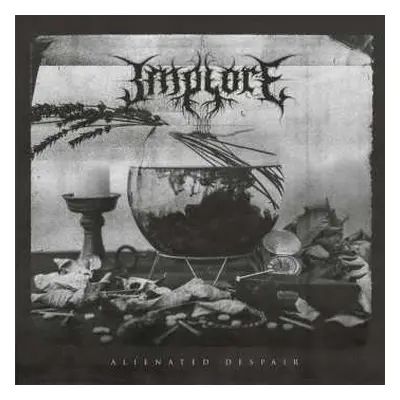 LP Implore: Alienated Despair