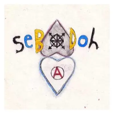 LP Sebadoh: Defend Yourself