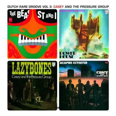 LP Casey And The Pressure Group: Dutch Rare Groove Vol 3: Casey And The Pressure Group