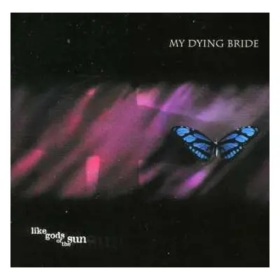 CD My Dying Bride: Like Gods Of The Sun