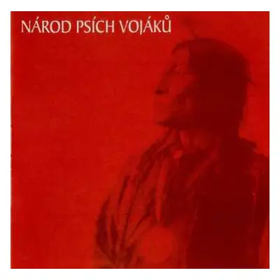 CD Psí Vojáci: Národ Psích Vojáků