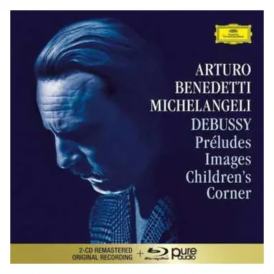 2CD/Blu-ray Claude Debussy: Arturo Benedetti Michelangeli Plays Debussy