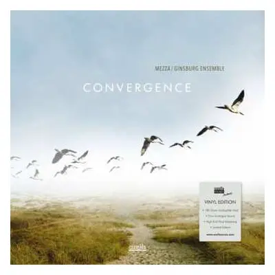 LP Mezza / Ginsburg Ensemble: Convergence LTD