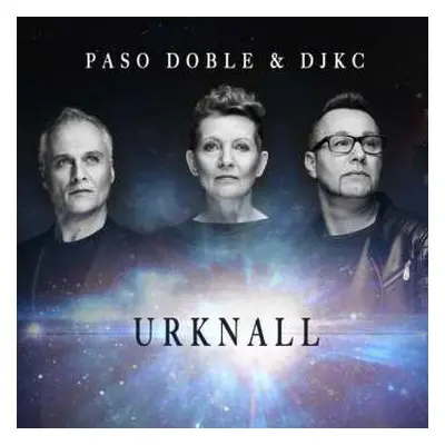 2LP Paso Doble: Urknall