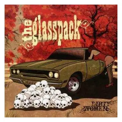 CD The Glasspack: Dirty Women