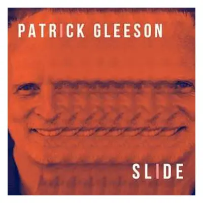 CD Patrick Gleeson: Slide