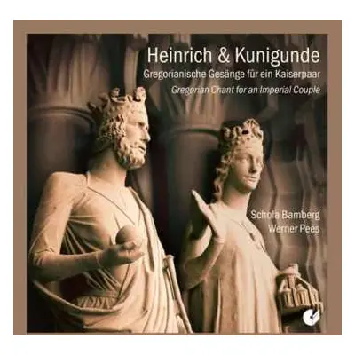 2CD Schola Bamberg: Heinrich & Kunigunde