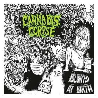 CD Cannabis Corpse: Blunted At Birth DIGI