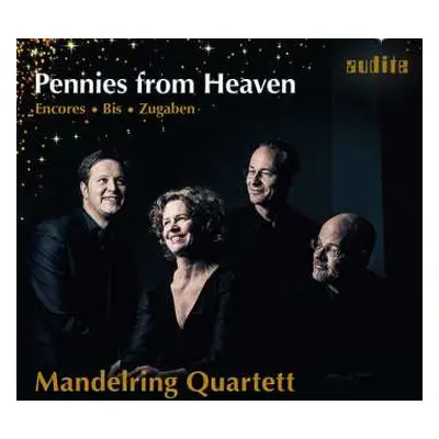 CD Mandelring Quartett: Pennies From Heaven