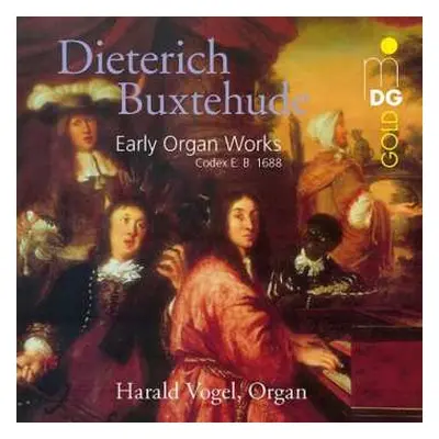 CD Dieterich Buxtehude: Early Organ Works