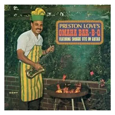 LP Preston Love: Preston Love's Omaha Bar-B-Q CLR