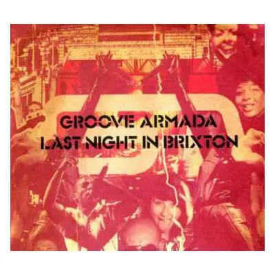 CD Groove Armada: Last Night In Brixton