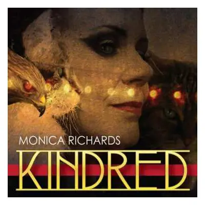 CD Monica Richards: Kindred