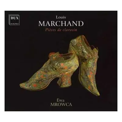 CD Louis Marchand: Pièces de Clavecin