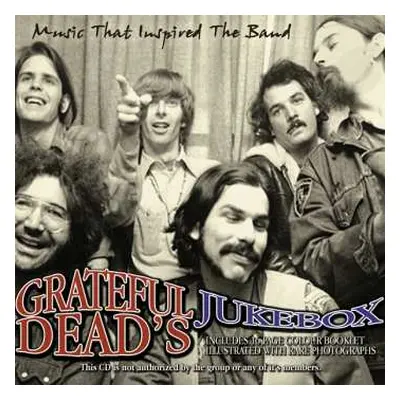 CD Various: Grateful Dead's Jukebox: Music That Inspired The Band