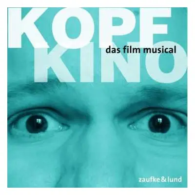 CD Various: Kopfkino - Original Berlin Cast 2017